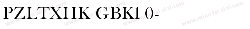 PZLTXHK GBK1 0字体转换